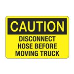 Caution Disconnect Hose Before Moving Truck Decal